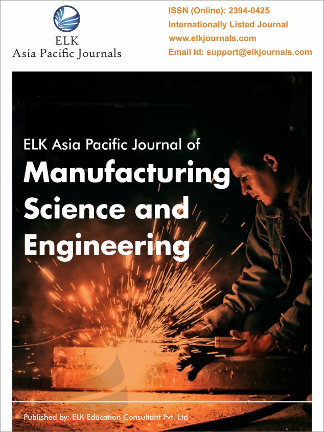ELK's International Journal of Manufacturing, Industrial and Production Engineering 
